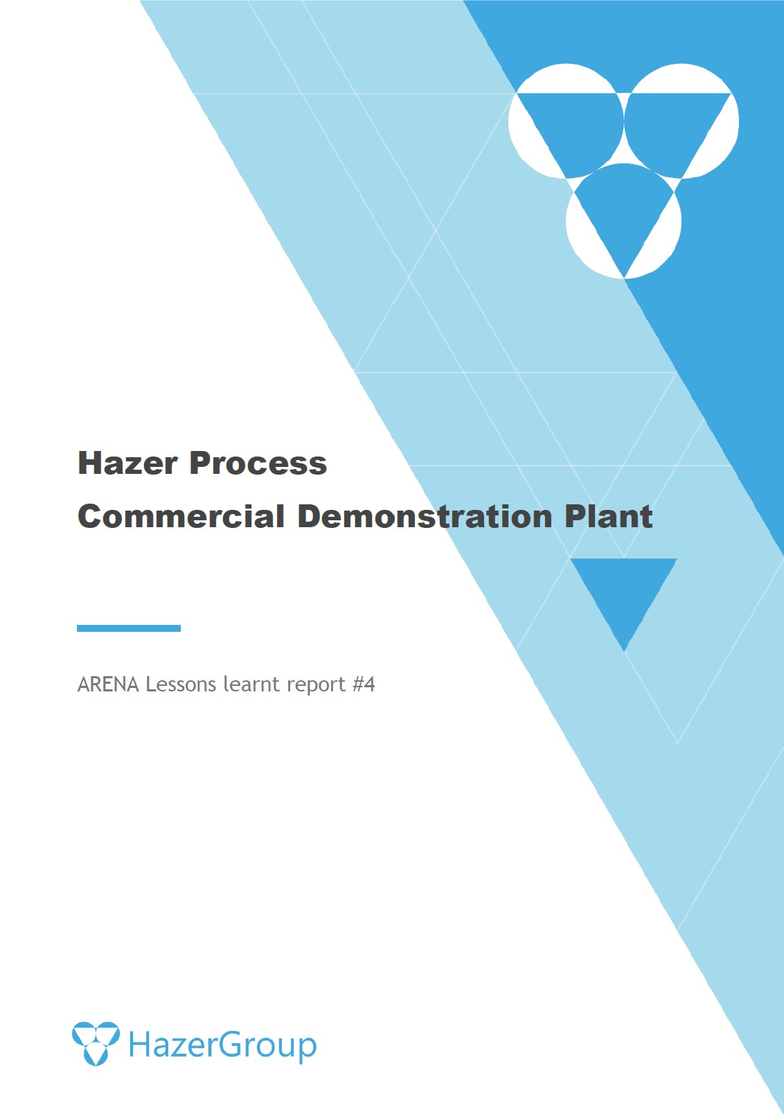 Hazer - The Hazer Process Demonstration Plant - Hazer Lessons Learnt ...